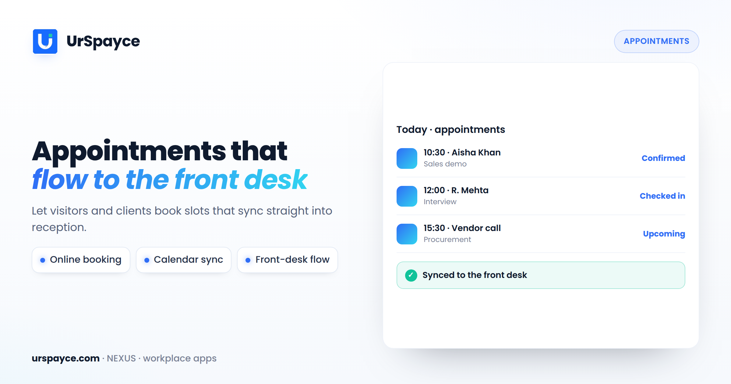 UrSpayce appointment scheduling software — online booking that syncs to the front desk
