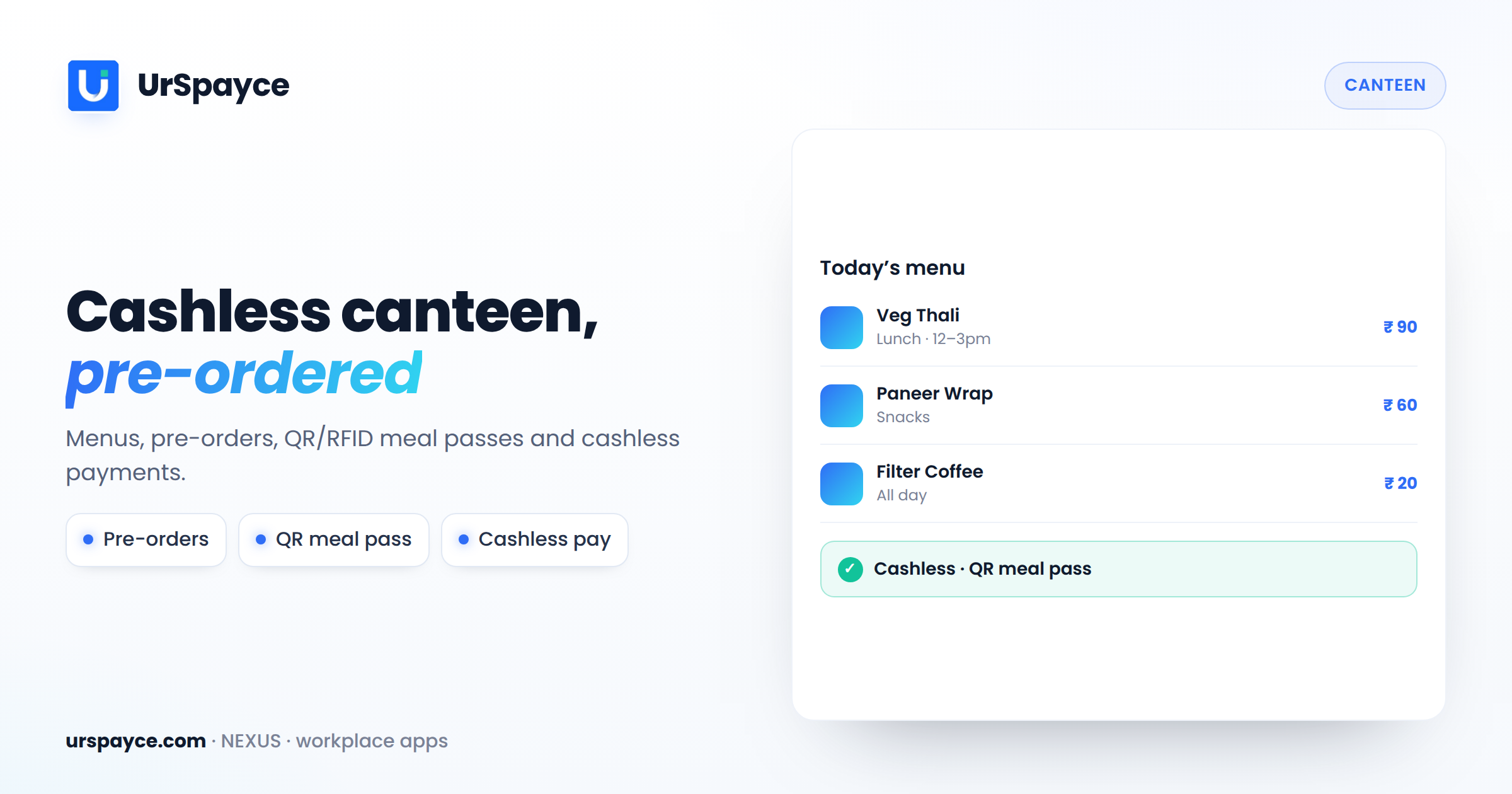 UrSpayce canteen management software — pre-orders, QR meal passes and cashless payments