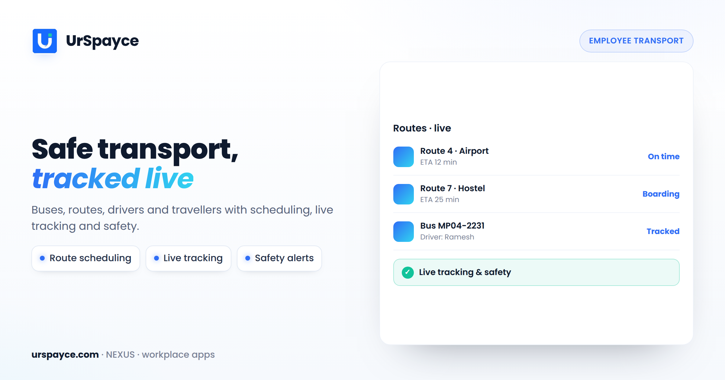 UrSpayce employee transport management — routes, live tracking and safety