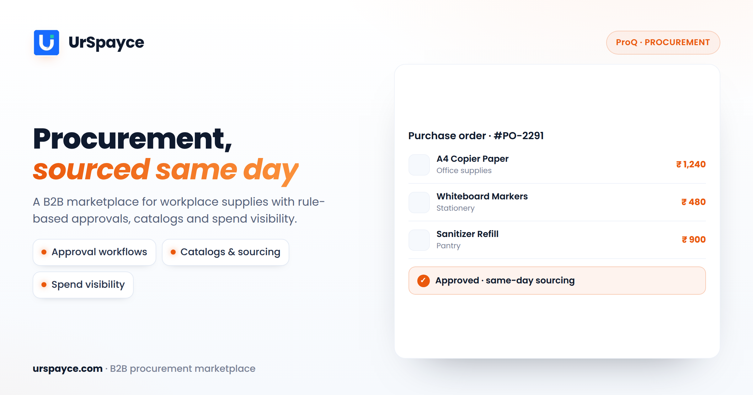 UrSpayce ProQ — B2B procurement marketplace with same-day sourcing