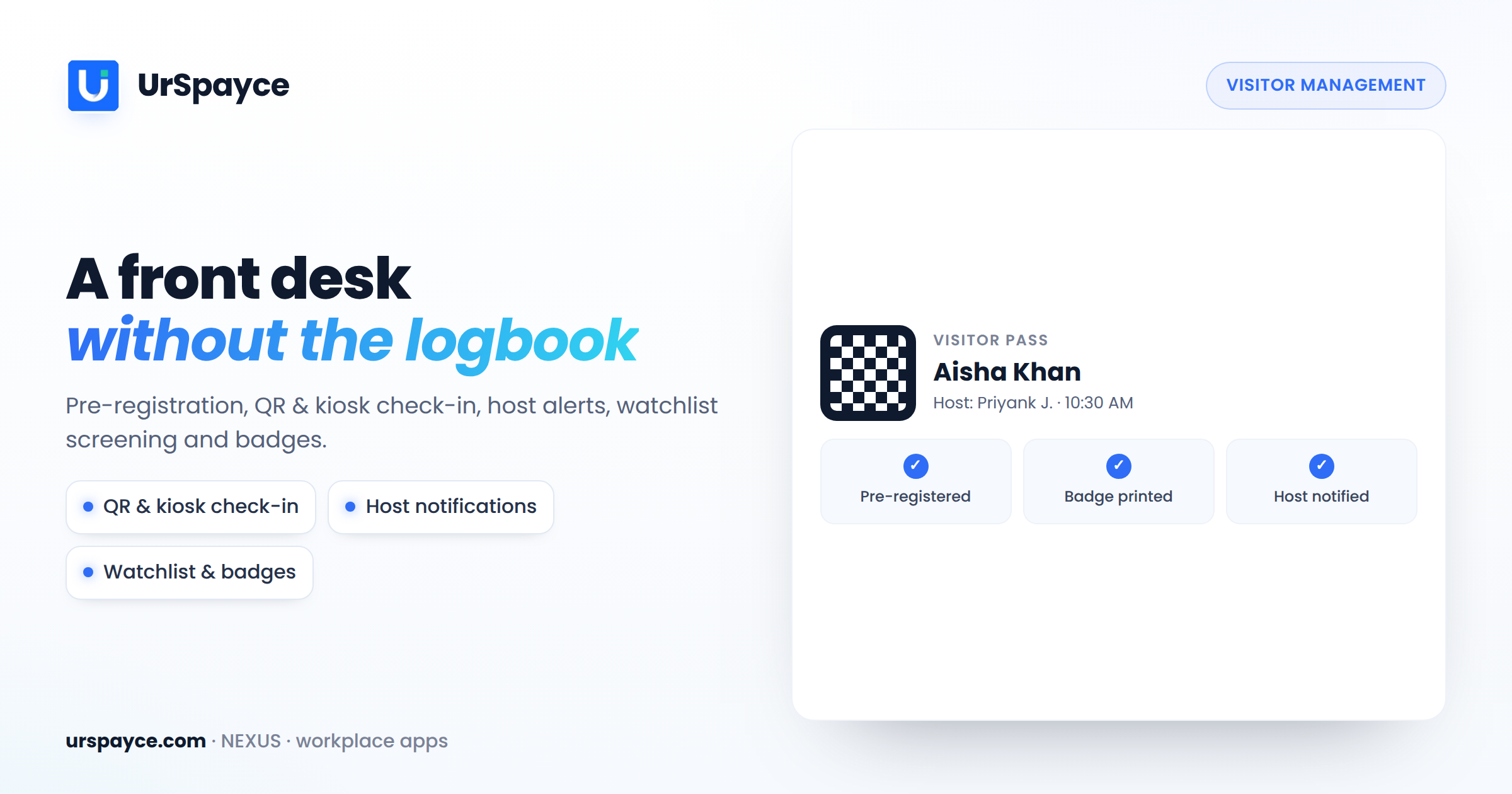 UrSpayce visitor management system — QR and kiosk check-in, host notifications and badges
